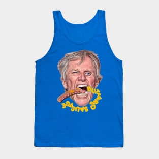 BUSEY BUTTERED SAUSAGE Tank Top